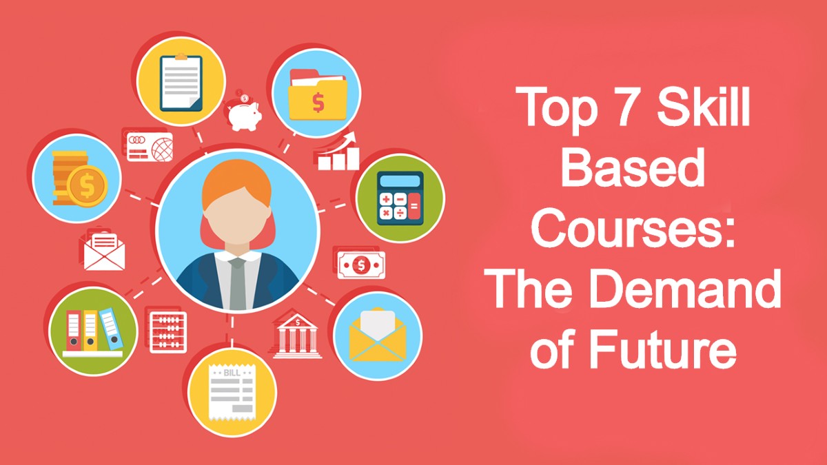 Top 7 Skill-Based Courses: The Demand of Future | AskEducareer