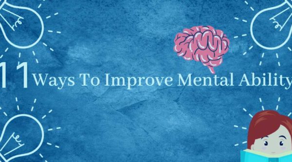 11 Simple Ways to Improve Mental Ability