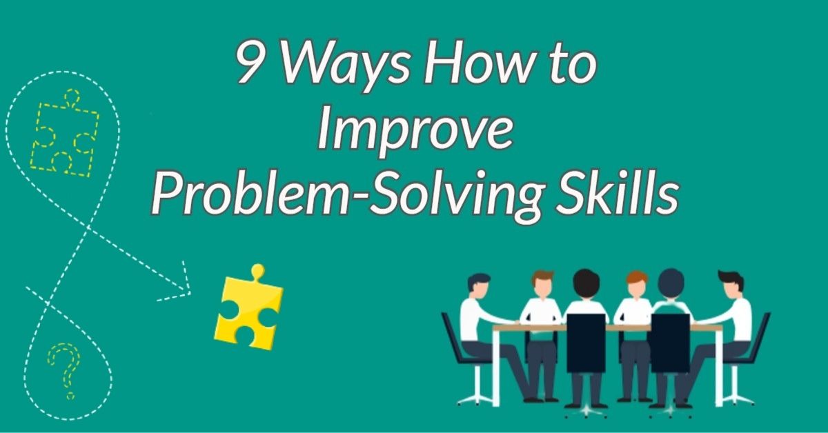 skills you need in problem solving